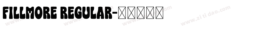 Fillmore Regular字体转换